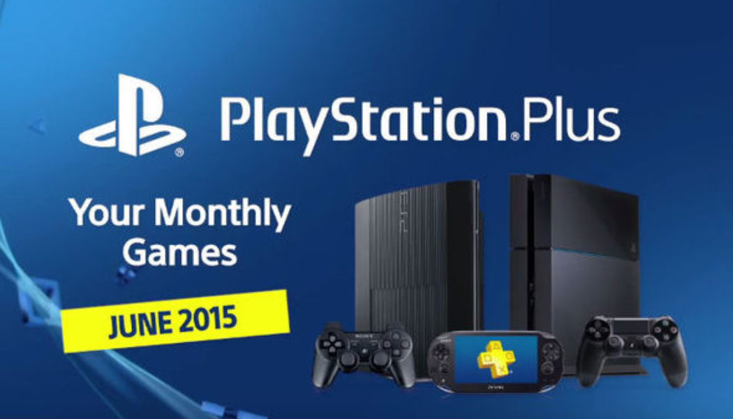 PS Plus Games of June 2015