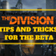 5 Things You Must Do In The Division Beta