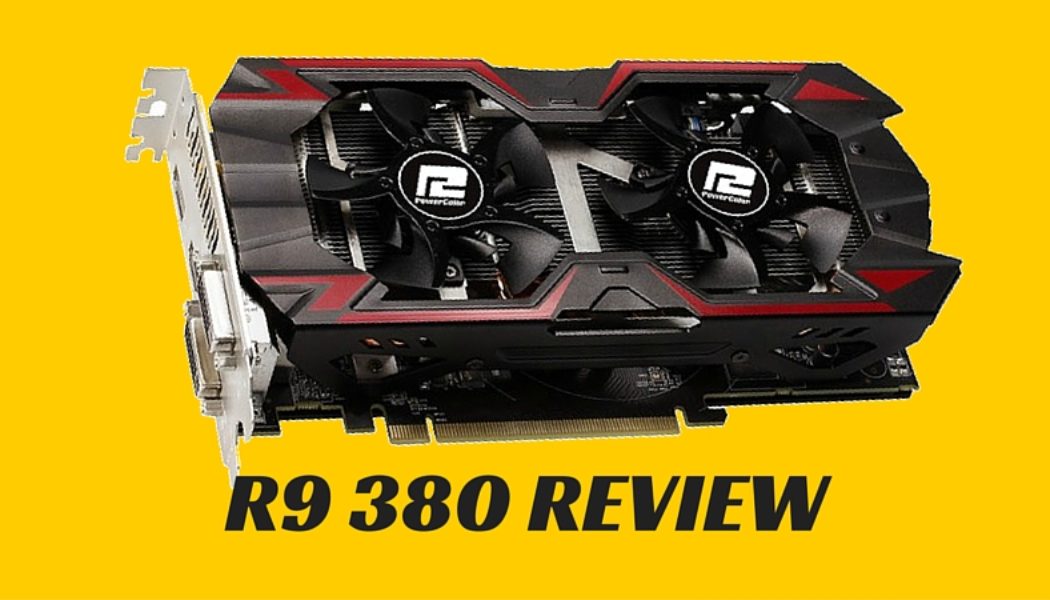 Radeon R9 380 Review