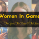International Women’s Day Special: Celebrating Famous Women In Gaming