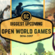 These Are The Biggest Upcoming Open World Games