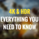 A Dummy’s Guide To Native 4K, UHD, Upscaled 4K And HDR
