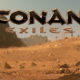 Funcom Reveals Survival In New Video For Open-World Game Conan Exiles
