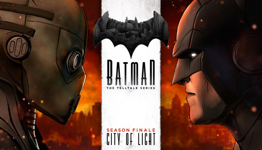 Batman: The Telltale Series Season Finale ‘City of Light’ Coming December 13