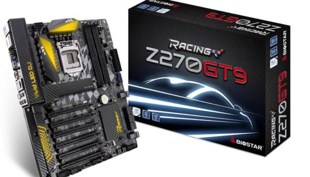 BIOSTAR Launches Racing Z270GT9 Motherboards