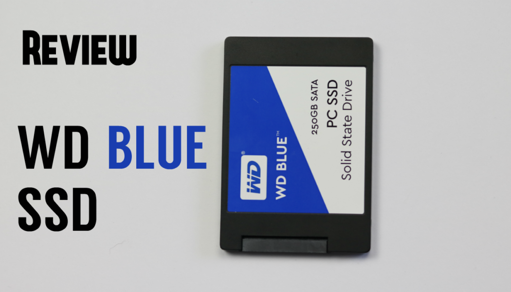 Review: WD Blue SSD 250 GB