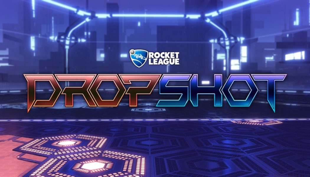 Rocket League ‘Dropshot Mode’ Revealed, Coming March 22