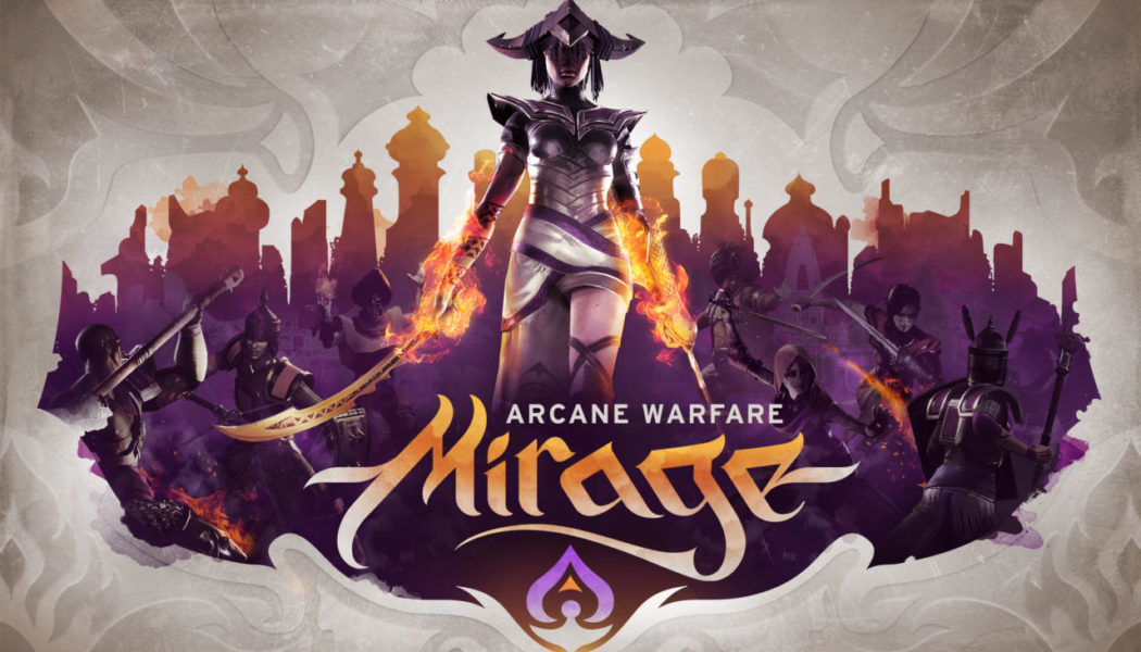 Mirage: Arcane Warfare PAX East 2017 Gameplay Video