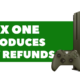 Microsoft Introduces Steam-like Refunds System For Xbox One And Windows 10