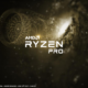 AMD Announces Ryzen Pro CPUs, Improved Performance And State-Of-The-Art Security