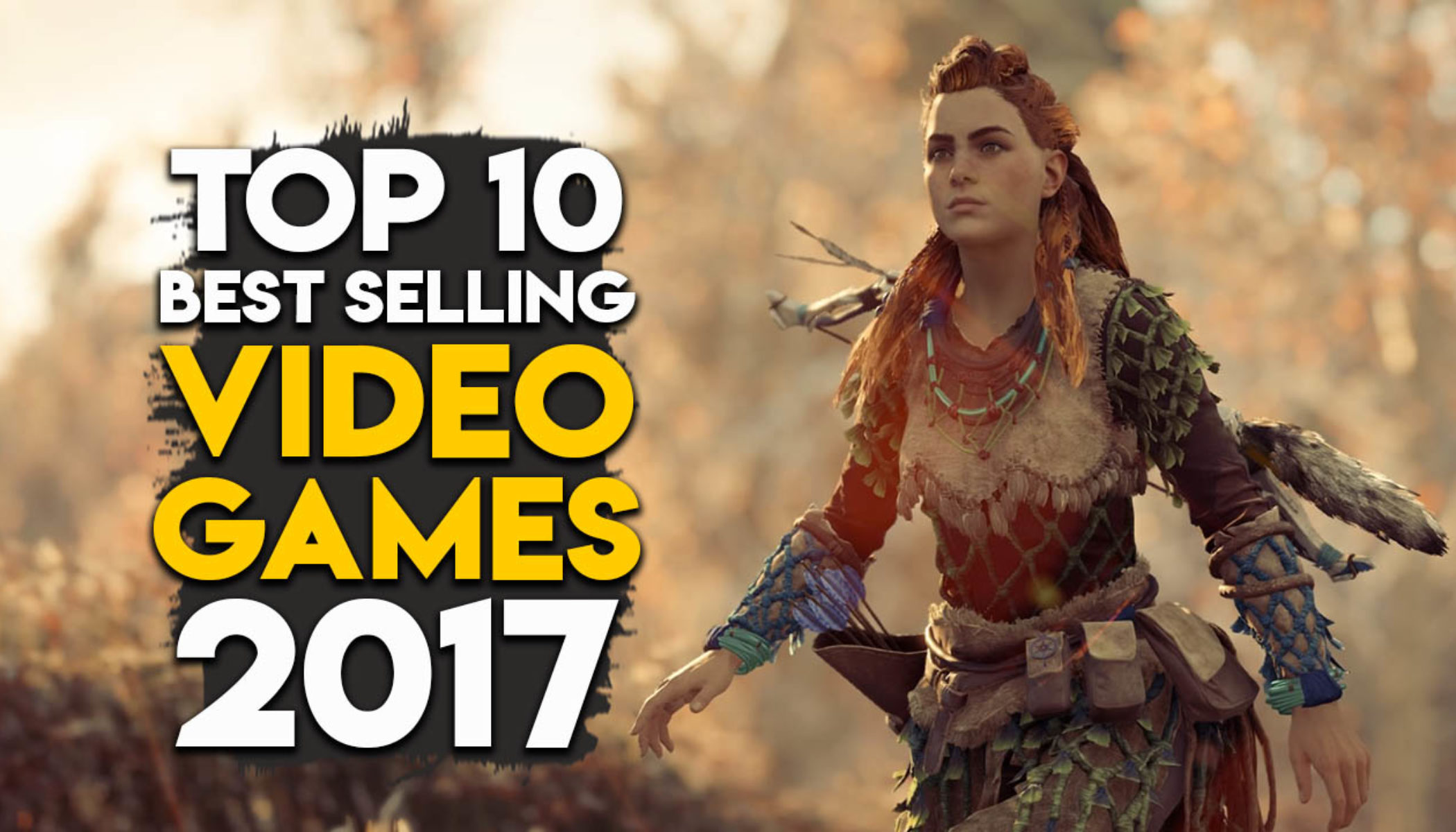 Top 10 Best Video Games of the Year (2017)