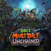 Orcs Must Die! Unchained for PS4 Launches July 18, Free-to-play