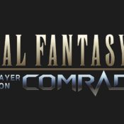 FF XV Multiplayer Expansion: Comrades Closed Online Test Set for August 3 to 8