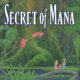 Secret Of Mana Remake Announced For PC, PS4 And PS Vita