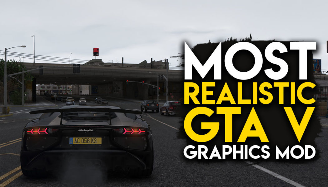 New GTA V Graphics Mod Makes It More Realistic Than Ever