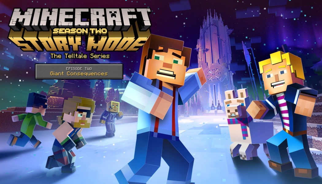 Minecraft: Story Mode Season Two Ep. 2 ‘Giant Consequences’ Launches August 15