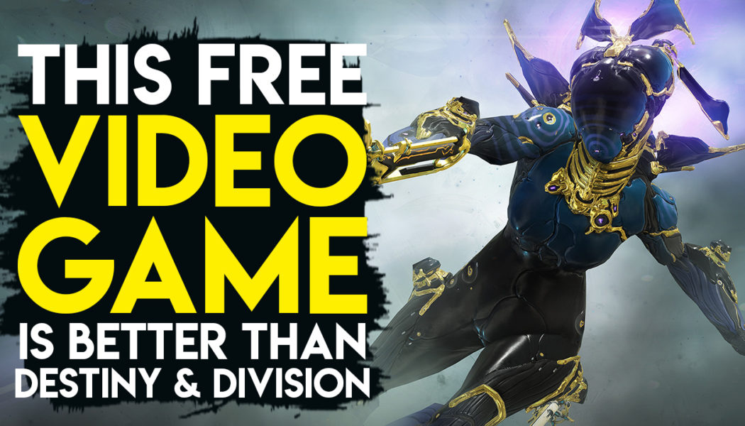 Warframe Is Better Than Destiny And The Division, And It’s Free