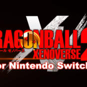 Dragon Ball Xenoverse 2 for Switch Second Trailer