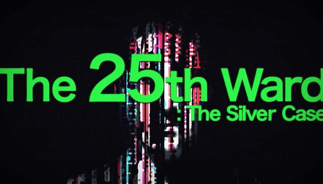 The 25th Ward: The Silver Case Coming West in 2018