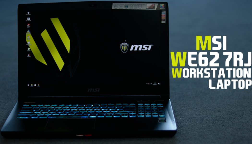 Review: MSI WE62 7RJ Workstation Laptop