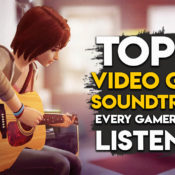 The Top 10 Best  Video Game Soundtracks Every Gamer Should Listen To