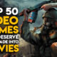 Top 50 Video Games That Should Be Made Into Movies (Part 2)