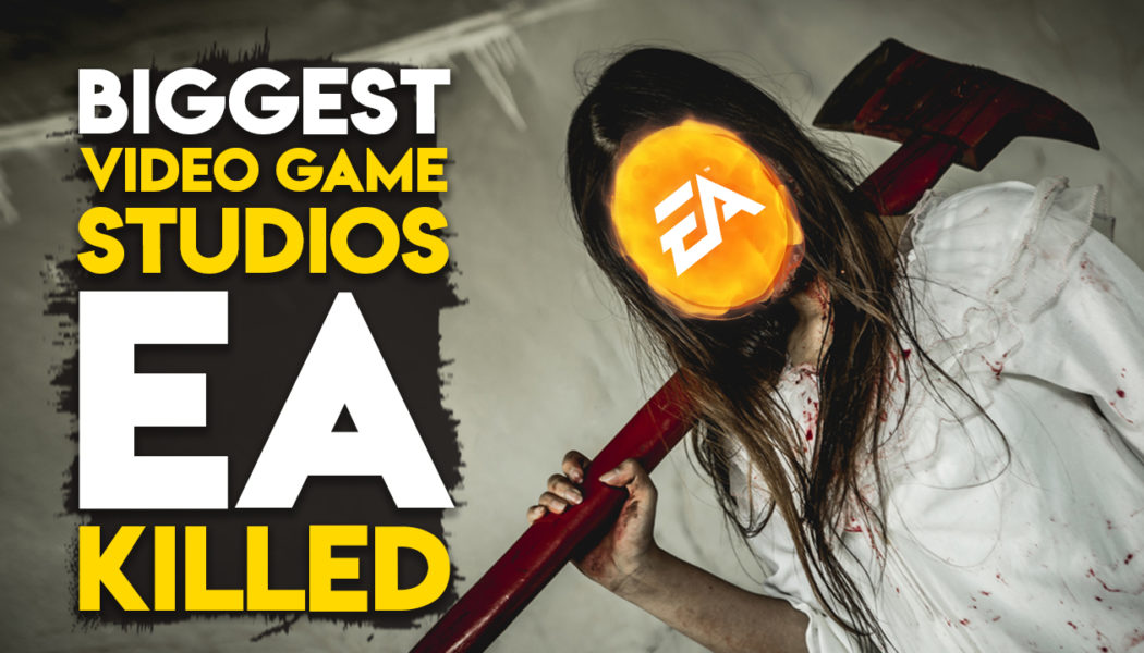 Top 5 Video Game Studios That EA Killed After Buying Them