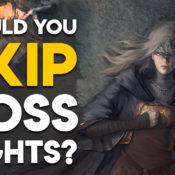 Should Video Games Allow Players To Skip Boss Fights?