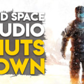 EA Shuts Down Dead Space Studio (Visceral), Moves Star Wars Game To EA Vancouver