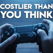 The Real Cost Of Modern Video Games Is Way More Than You Thought