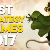 The Top 10 Best Strategy Games Of 2017