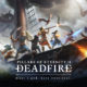 Pillars of Eternity II: Deadfire ‘Features’ Trailer Revealed