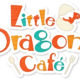 Little Dragons Cafe Launches this Summer