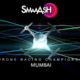 SMAAASH brings FPV Drone Racing as a Mainstream Sport in India