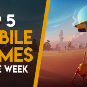Top 5 Best Mobile Games You Should Play Right Now (Review RoundUp)