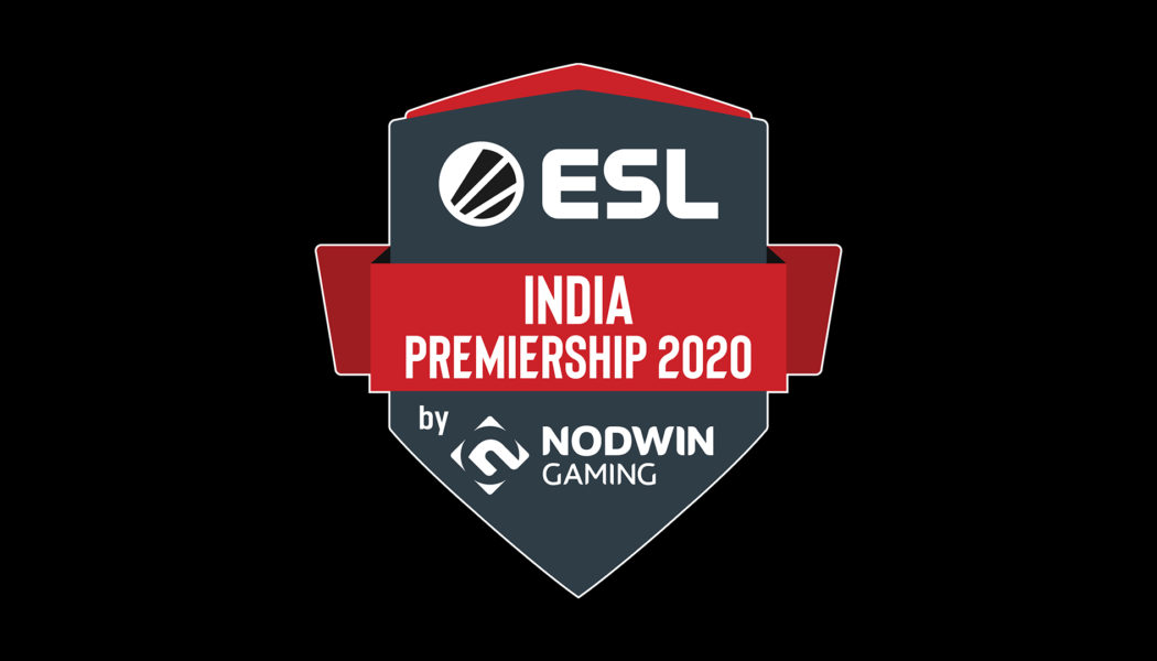 NODWIN Gaming’s ESL India Premiership 2020 registers a 300% hike in registrations